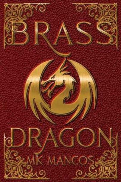 Brass Dragon Mk Mancos 9798489766142