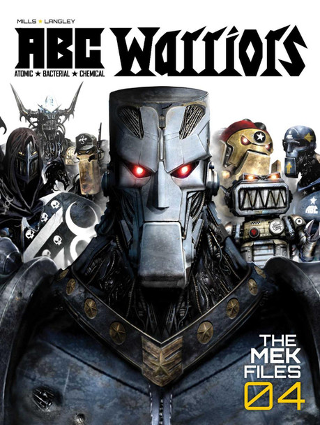 ABC Warriors: The Mek Files 04 by Pat Mills