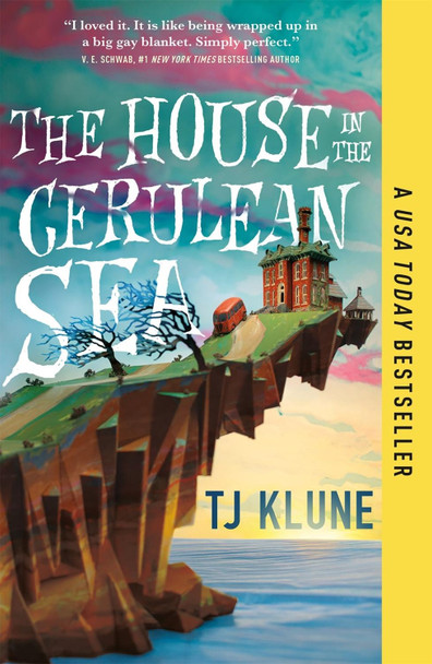The House in the Cerulean Sea TJ Klune 9781250217318