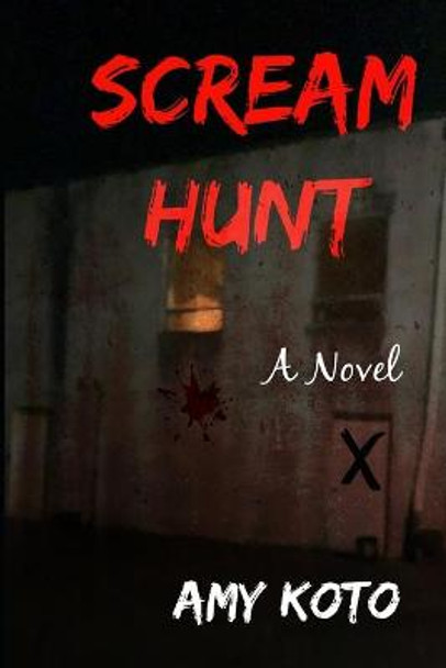 Scream Hunt Amy Koto 9798532163409