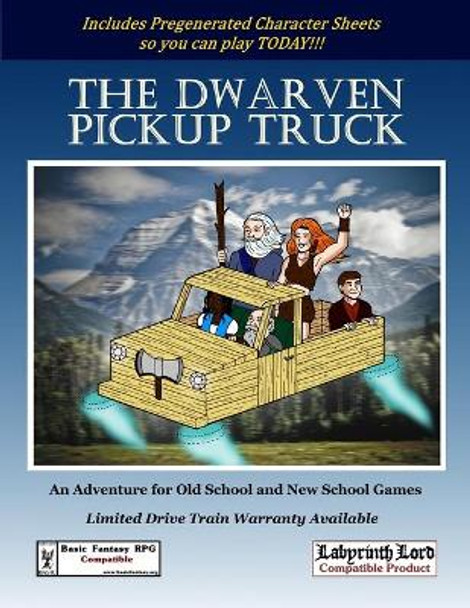 The Dwarven Pickup Truck John Fredericks 9798529037294