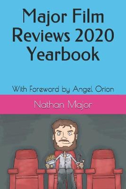 Major Film Reviews 2020 Yearbook by Nathan Major