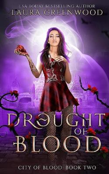 Drought Of Blood Laura Greenwood 9798561221170
