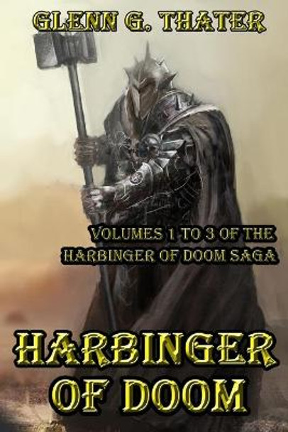 Harbinger of Doom by Glenn G Thater