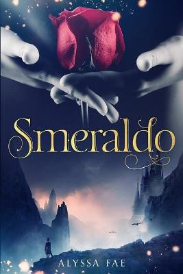 Smeraldo by Alyssa Fae
