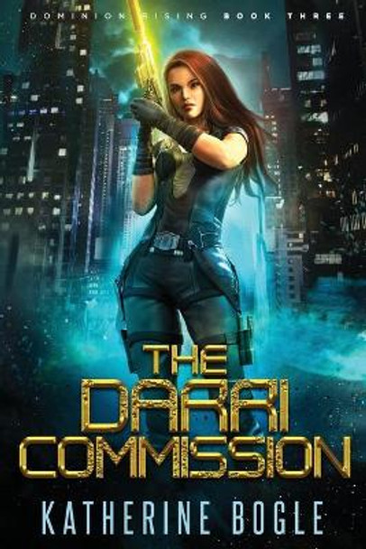 The Darri Commission by Katherine Bogle