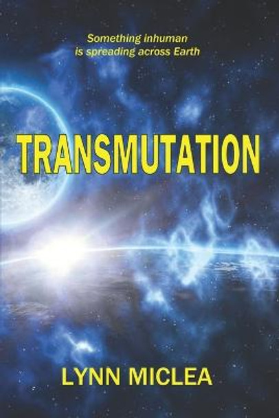 Transmutation Exciting Sfam Thriller 9798605440543