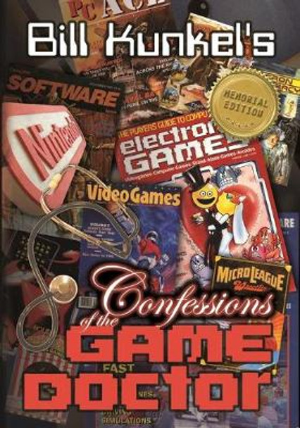 Confessions of the Game Doctor by Leonard Herman