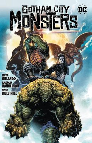 Gotham City Monsters Steve Orlando 9781779503077