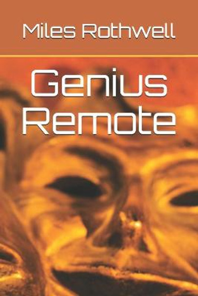 Genius Remote Miles Rothwell 9798623195036