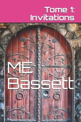 Tome 1 by Me Bassett