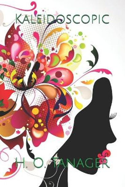 Kaleidoscopic by H O Tanager
