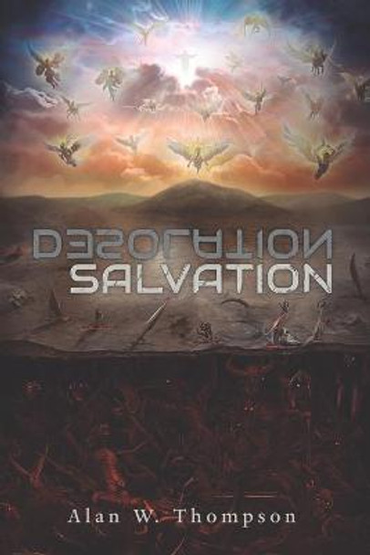 Desolation Salvation by Alan Thompson