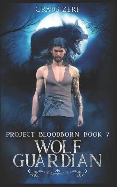 Project Bloodborn - Book 7 by Craig Zerf