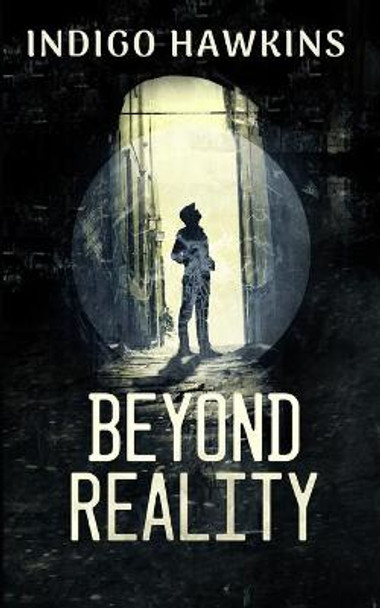 Beyond Reality Indigo Hawkins 9798670303972