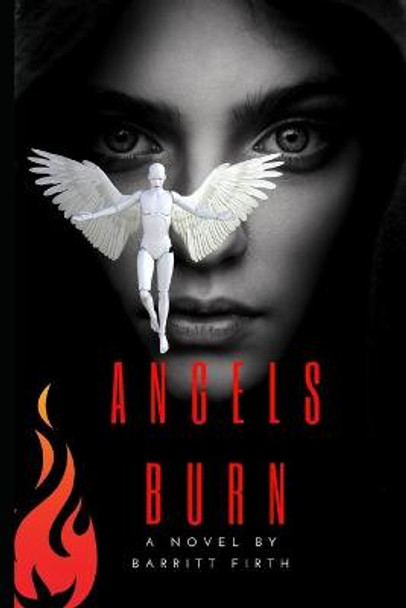 Angels Burn Barritt Firth 9798678842107