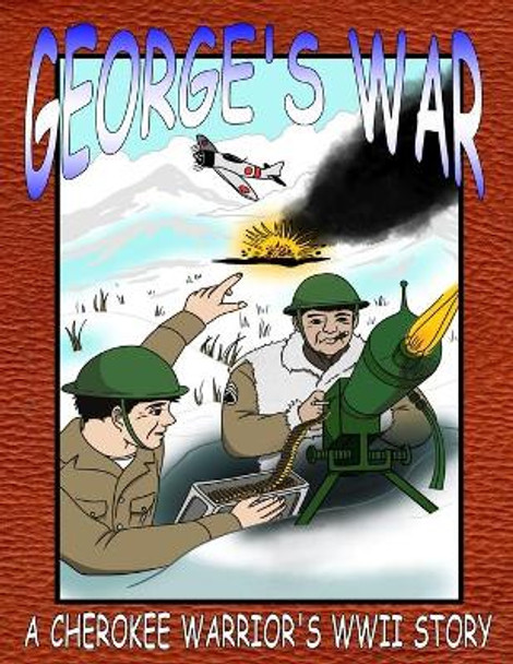 George's War by Ron Mitchell