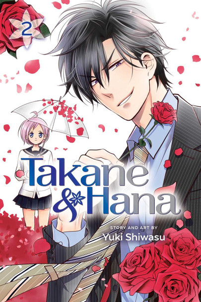 Takane & Hana, Vol. 2 by Yuki Shiwasu Takane & Hana, Vol. 2 by Yuki Shiwasu