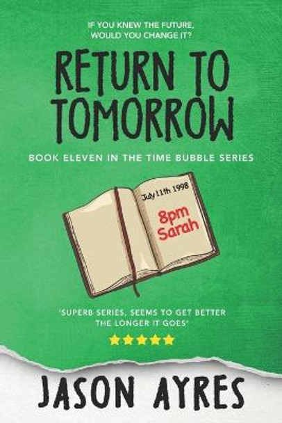 Return To Tomorrow Jason Ayres 9798703666630