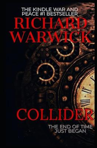 Collider Richard Warwick 9798707455872