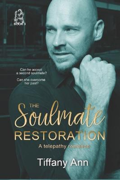 The Soulmate Restoration R C Matthews 9798723920408
