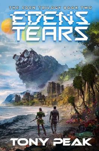 Eden's Tears by Tony Peak