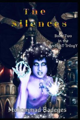 The Silences by Mohammad Badeges