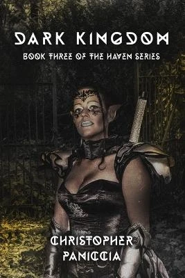 Dark Kingdom by Christopher Paniccia