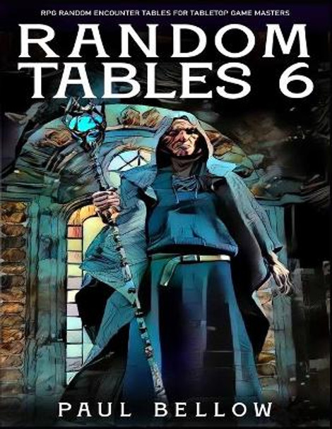 Random Tables 6 by Paul Bellow