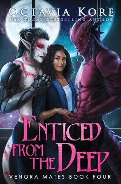 Enticed from the Deep: Venora Mates Book Four Octavia Kore 9798812659264