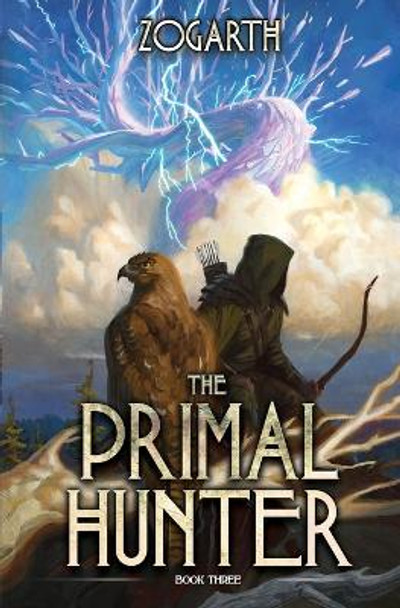 The Primal Hunter 3 by Zogarth