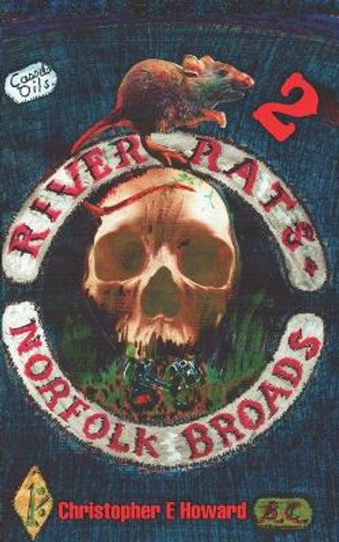 River Rats 2 Christopher E Howard 9798849008042