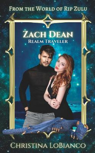 Zach Dean: Realm Traveler Donna Marie West 9798846565173