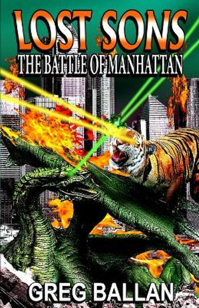 Lost Sons: The Battle of Manhattan Greg Ballan 9798985112047