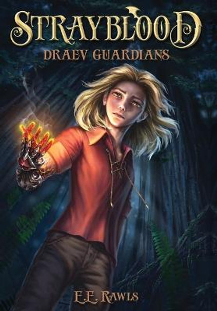 Strayblood: Draev Guardians E E Rawls 9798985239201