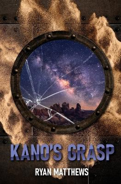 Kano's Grasp Ryan Matthews 9798986538822