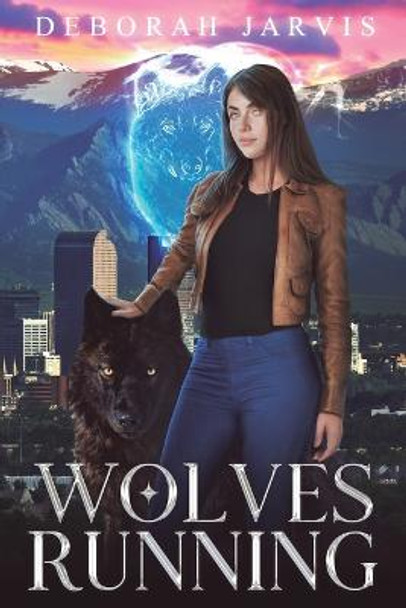 Wolves Running Deborah Jarvis 9798986041254