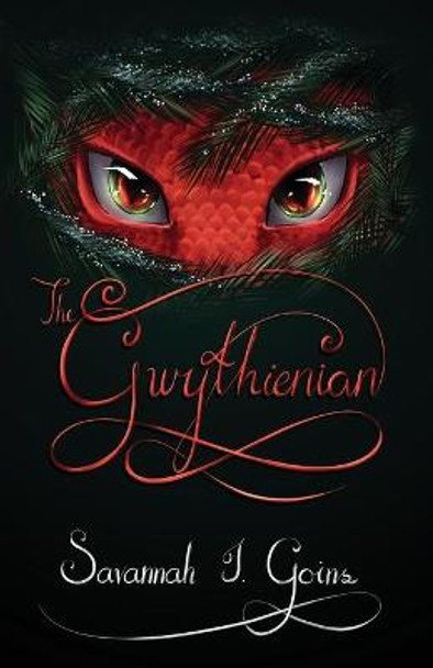 The Gwythienian: Odan Terridor Trilogy: Book One Savannah J Goins 9780998645520