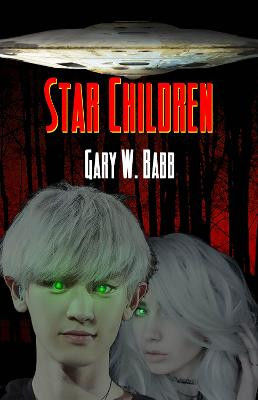 Star Children by Gary W. Babb
