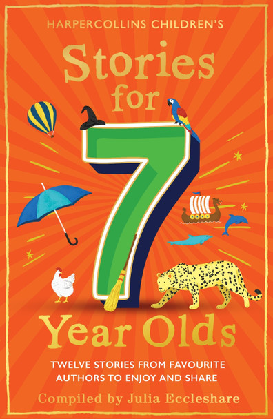 Stories for 7 Year Olds Julia Eccleshare 9780008524739