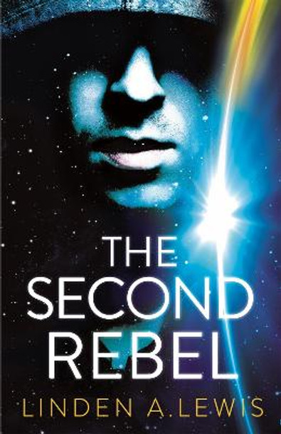 The Second Rebel Linden A. Lewis 9781529386950