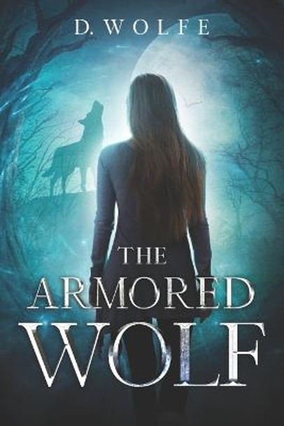 The Armored Wolf by Wolfe