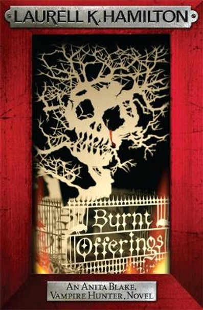 Burnt Offerings Laurell K. Hamilton 9780755355358