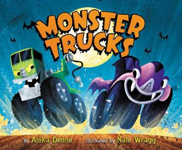 Monster Trucks Board Book by Anika Denise