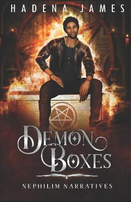 Demon Boxes by Hadena James