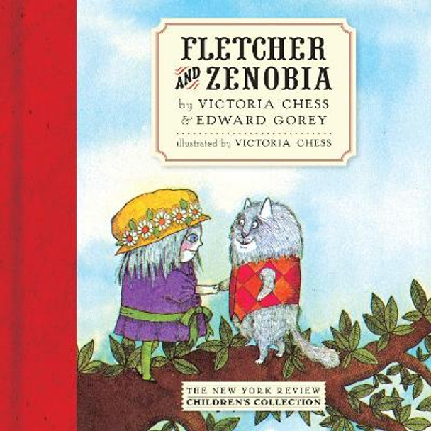 Fletcher And Zenobia Edward Gorey 9781590179635