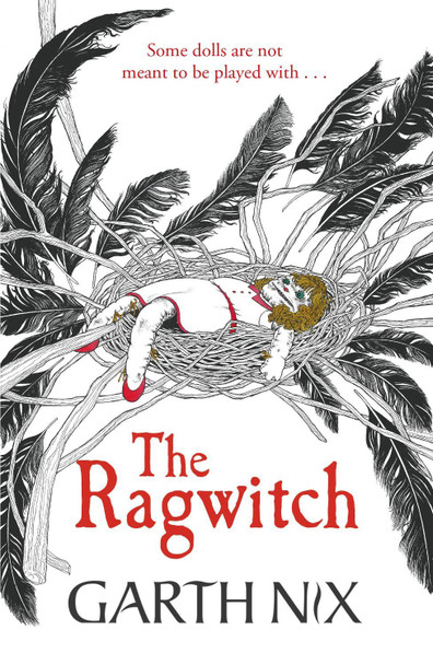 The Ragwitch Garth Nix 9781471409769