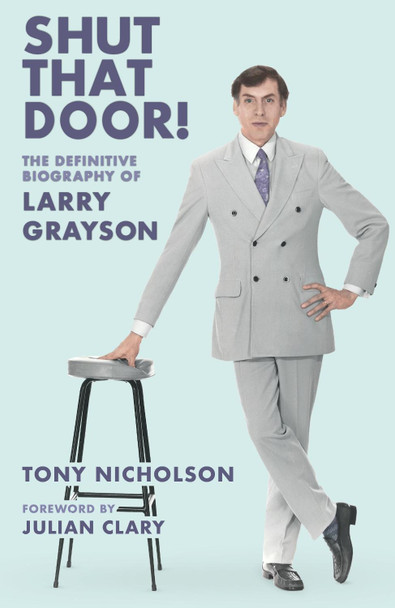 Shut That Door by Tony Nicholson