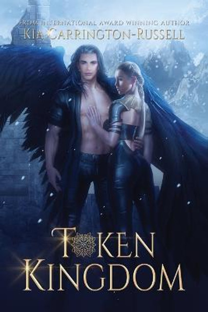 Token Kingdom by Kia Carrington-Russell