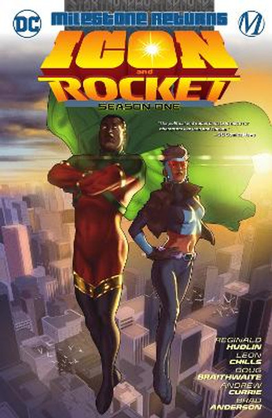 Icon & Rocket: Season One Reginald Hudlin 9781779515520